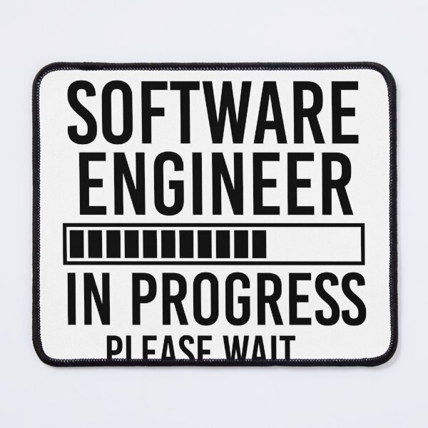 Item preview, Software Engineering Student Gift Software Engineer In Progress designed and sold by kmcollectible.