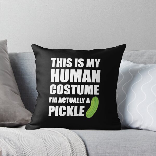 Item preview, This is my human costume I'm actually a pickle designed and sold by Tshirty10.