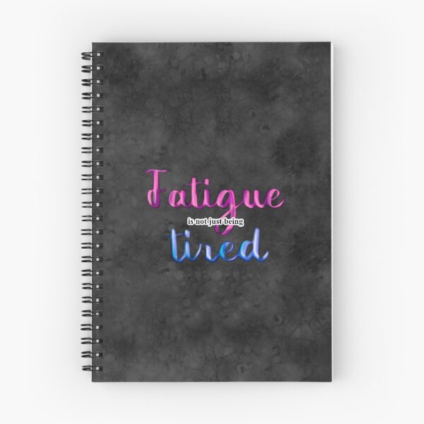 Item preview, Fatigue is not just being tired designed and sold by Milamara.
