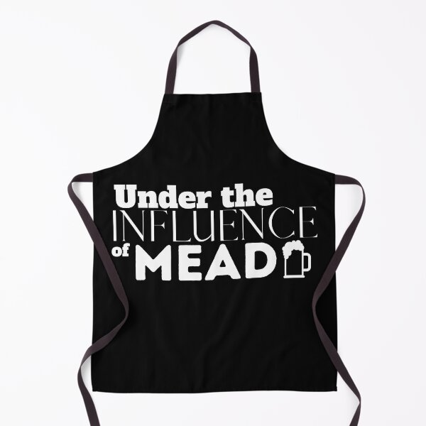 Item preview, Under the Influence of Mead designed and sold by It's On Backwards.