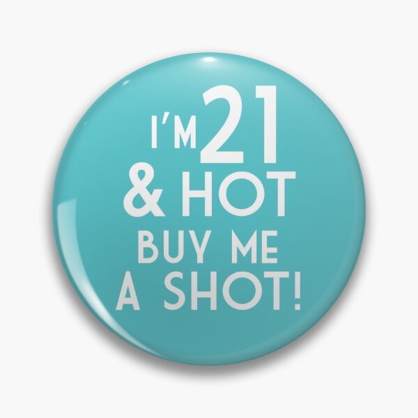 Item preview, 21 bday pin designed and sold by zinalpatel.