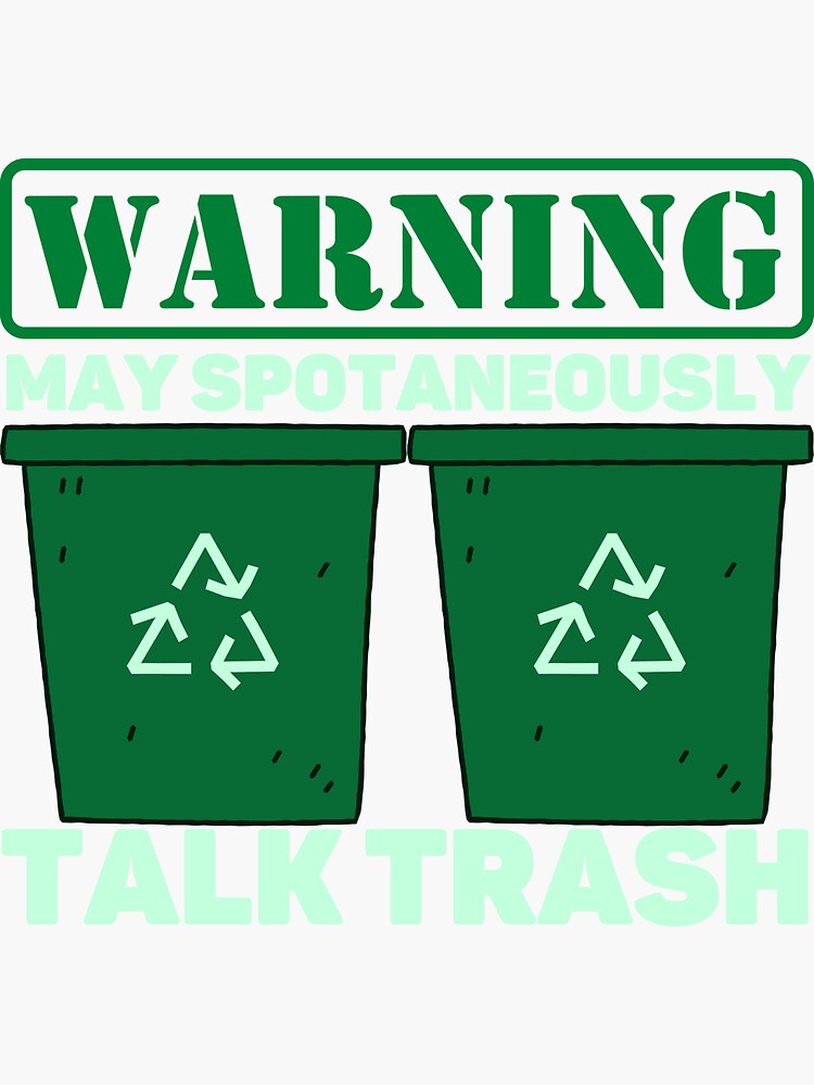 "Funny Garbage Collector Jokes Trash Bin Memes" Sticker for Sale by