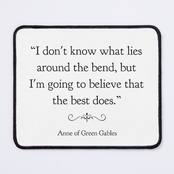 Item preview, Anne of green gables- I don’t know what lies…the best does designed and sold by Inktown.