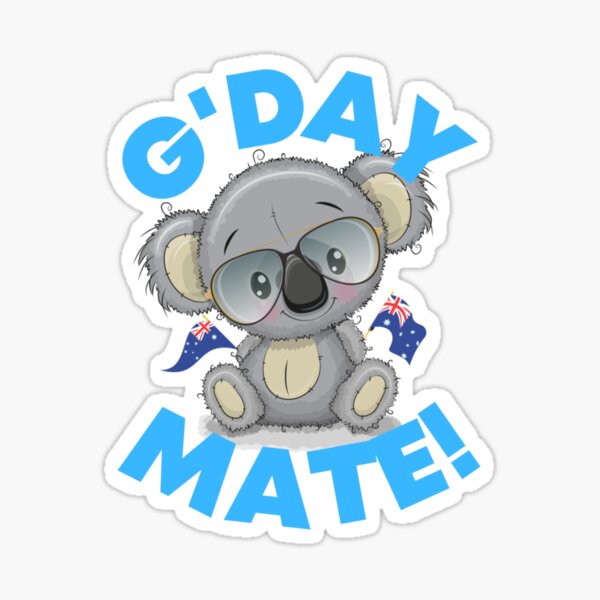 Item preview, G'DAY MATE! designed and sold by KASEYCOYT.
