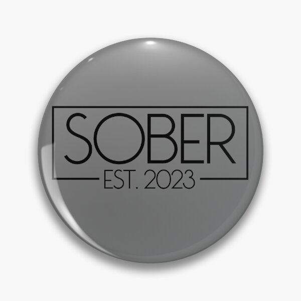 Artikelvorschau, Sober Est. 2023 Staying Sober No Alcohol Addiction Sober Gear entworfen und verkauft von DynamicDesign.