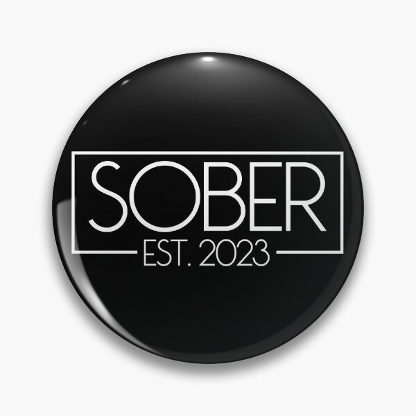 Item preview, Sober Est. 2023 Staying Sober No Alcohol Addiction Sober Gear designed and sold by DynamicDesign.