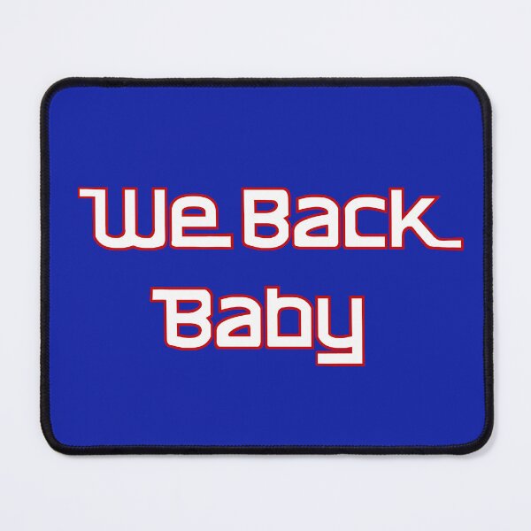 Item preview, We Back Baby designed and sold by RachWillz.