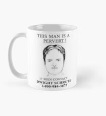 pervert dwight Mug