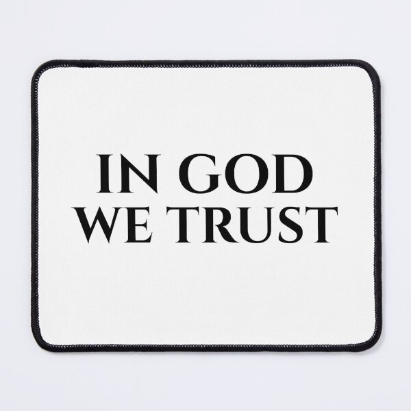 Item preview, In God We Trust designed and sold by CornerStone57.