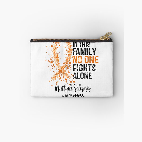 Item preview, In This Family No One Fights Alone, Multiple Sclerosis Awareness (Black Text) designed and sold by isrowatia.
