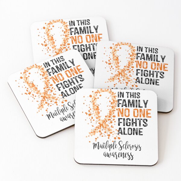 Item preview, In This Family No One Fights Alone, Multiple Sclerosis Awareness (Black Text) designed and sold by isrowatia.