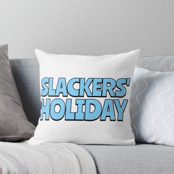 Item preview, slackers' holiday designed and sold by dgutpro87.