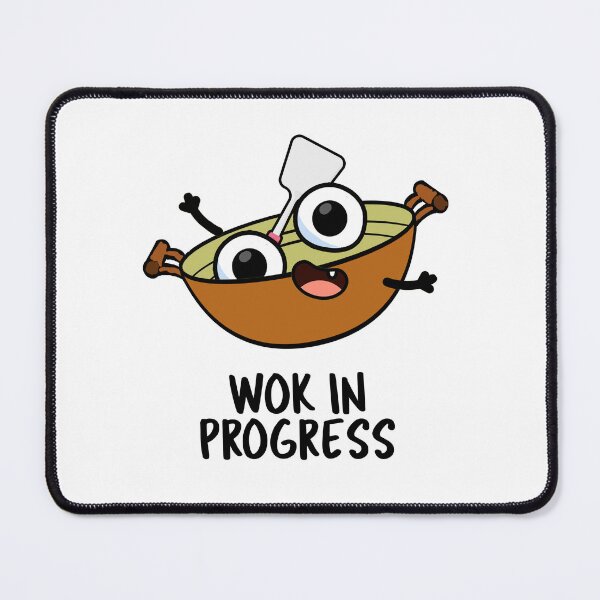 Item preview, Wok In Progress Funny Cooking Puns designed and sold by punnybone.