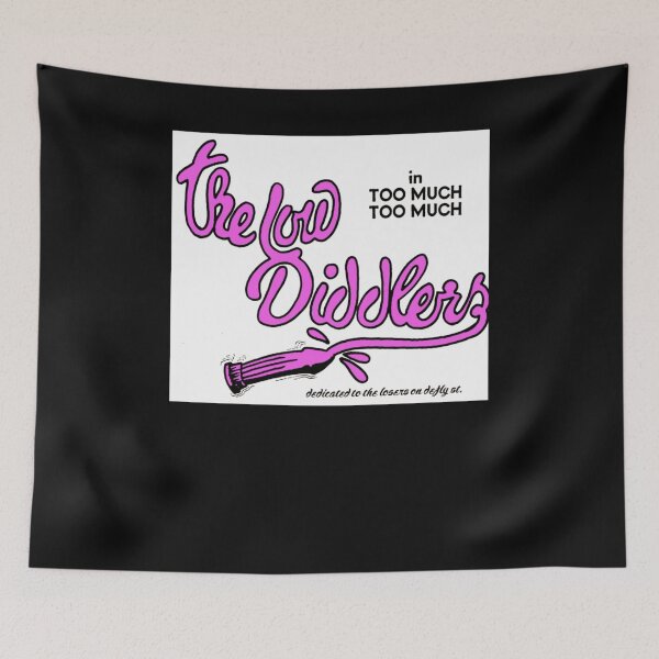Item preview, the low diddlers in too much too much designed and sold by ALYSSAPULLINS.