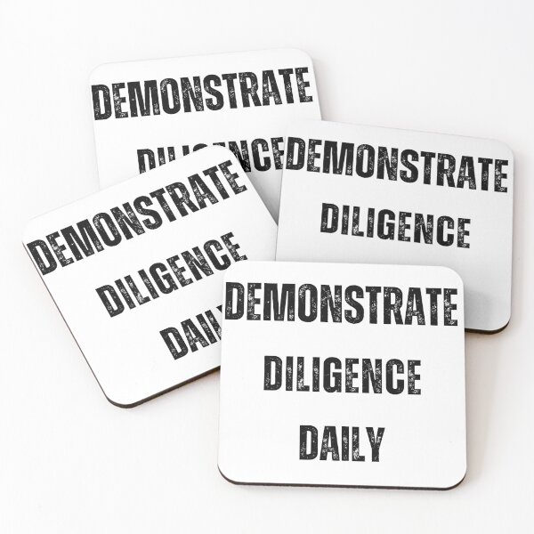 Item preview, Demonstrate diligence daily.  Affirmation sentences for men women and kids.  stickers and t-shirt  designed and sold by Pugnaciousprint.