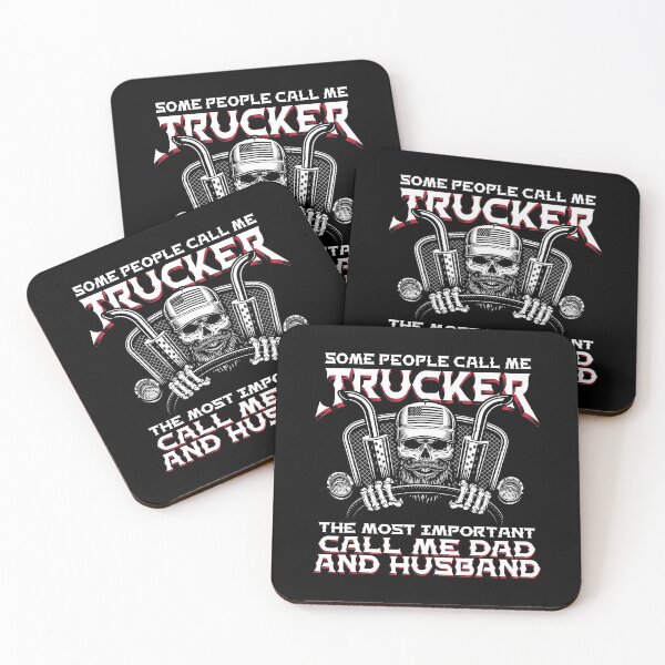 Item preview, Some People Call Me Trucker The Most Important Call Me Dad And Husband designed and sold by Earthshaker-art.