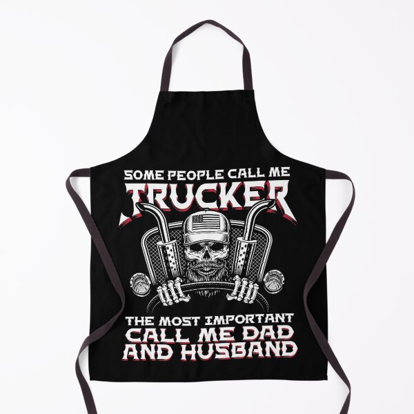 Item preview, Some People Call Me Trucker The Most Important Call Me Dad And Husband designed and sold by Earthshaker-art.
