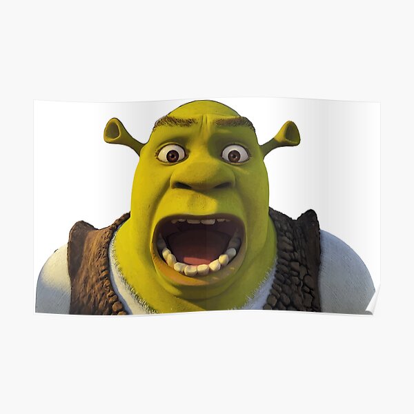 Surprised Shrek Poster