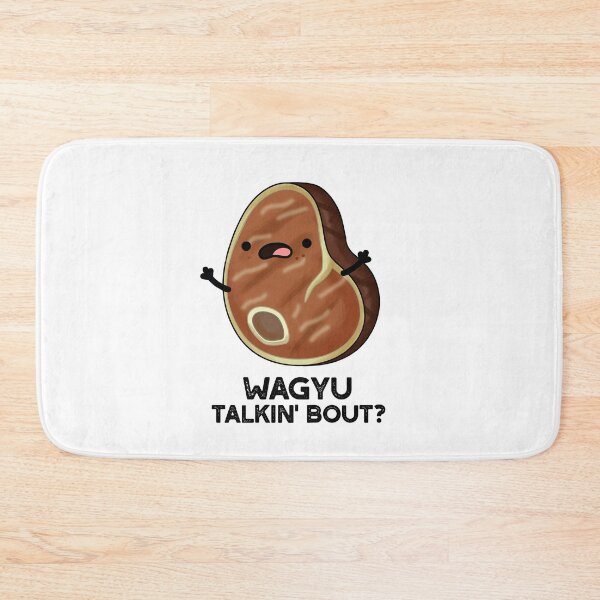 Item preview, Wagyu Takin Bout Funny Steak Puns  designed and sold by punnybone.