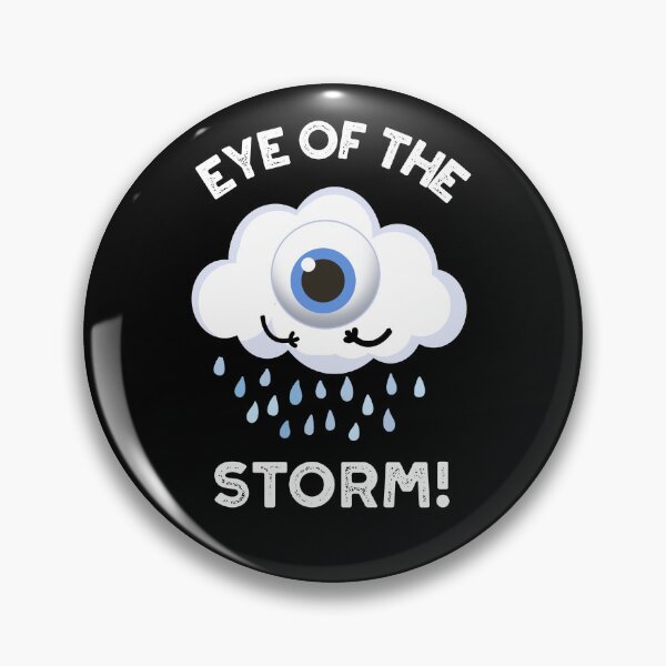 Item preview, Eye Of The Storm Funny Weather Puns (Dark BG) designed and sold by punnybone.