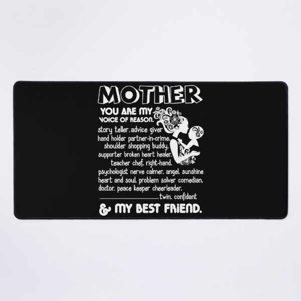 Item preview, Mother's Day - Mother You Are My Voice Of Reason designed and sold by UnknownArtistt.