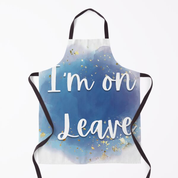 Item preview, I am on Leave designed and sold by SN-Creations.