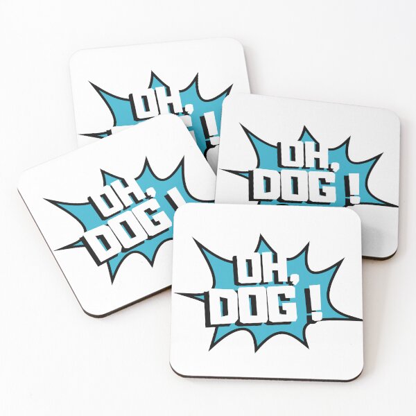 Item preview, Dog Quotes- Oh Dog designed and sold by SN-Creations.