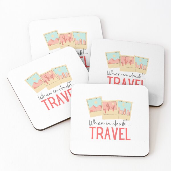 Item preview, When in Doubt Travel designed and sold by Schandre.