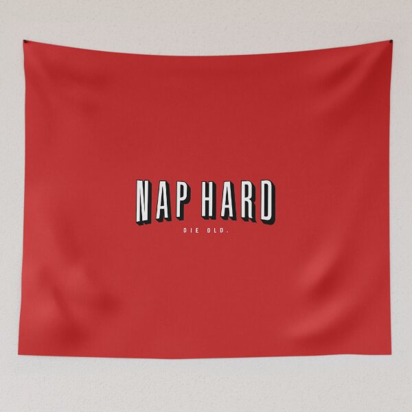 Item preview, NAP HARD. DIE OLD. designed and sold by vomaria.