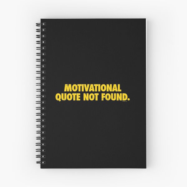 Item preview, Motivational Quote Not Found designed and sold by vomaria.