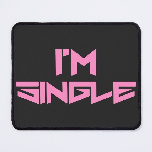 Item preview, I am single 1 (available in 3 colors) designed and sold by BigCreation.
