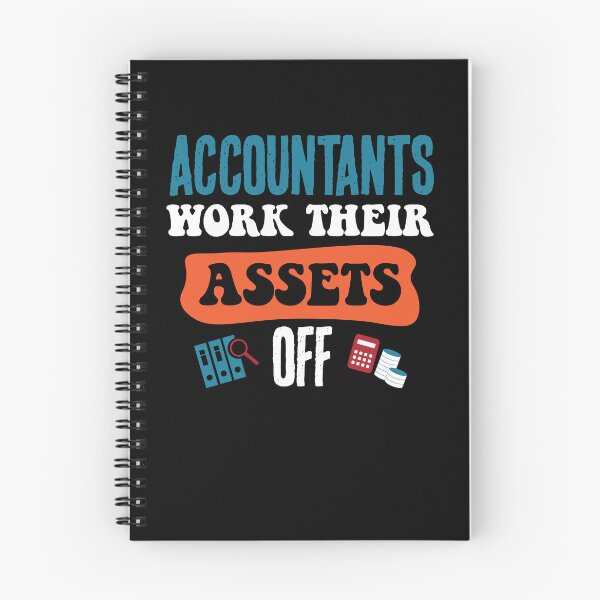 Item preview, Accountants Work Their Assets Off designed and sold by csaron92.