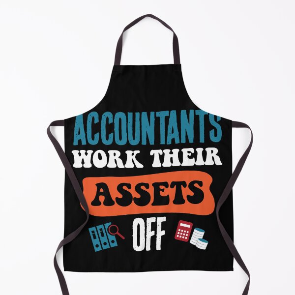 Item preview, Accountants Work Their Assets Off designed and sold by csaron92.
