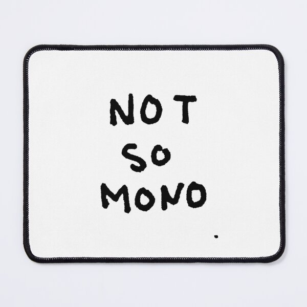 Item preview, "NOT SO MONO" Original Design by macaroniandspam designed and sold by macaroniandspvm.