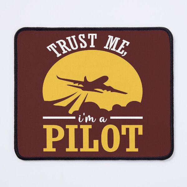 Item preview, Trust Me, I'm A Pilot designed and sold by AJB ⭐⭐⭐⭐⭐✔️.