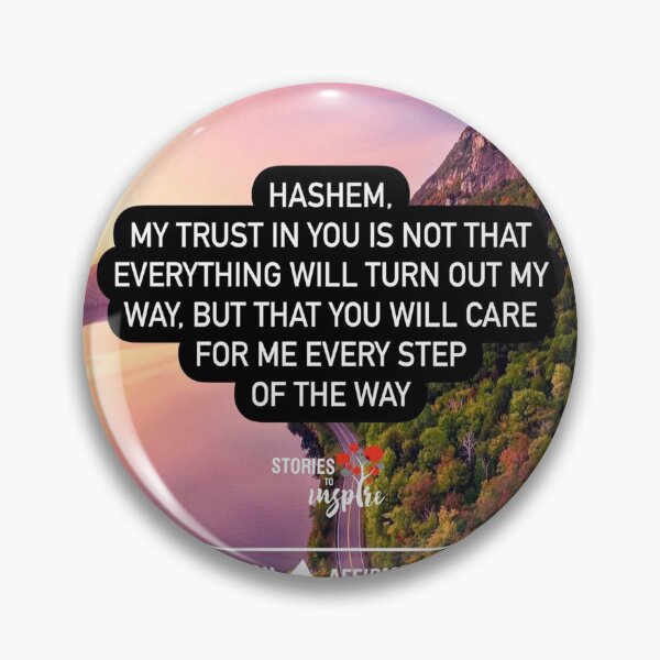 Item preview, Hashem my trust in you is not that everything will turn out my way. But that you will care for me every step of the way designed and sold by Stories To Inspire - Motivational Jewish Quotes.