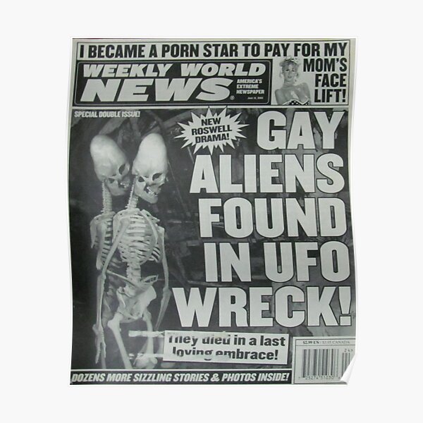 Gay aliens found in ufo wreck Roswell drama bizarre odd strange enquire magazine article weekly news Poster