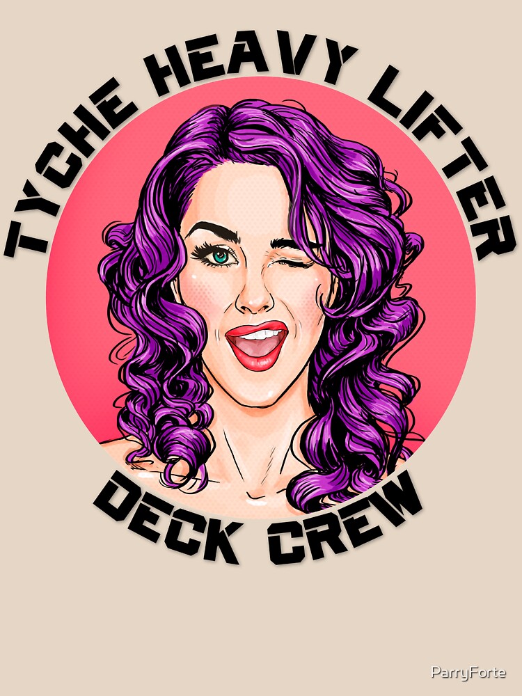 Tyche Deck Crew Represent by ParryForte