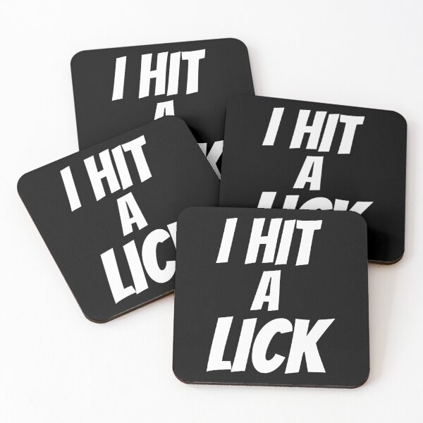 Item preview, I HIT A LICK designed and sold by mkzmerch.