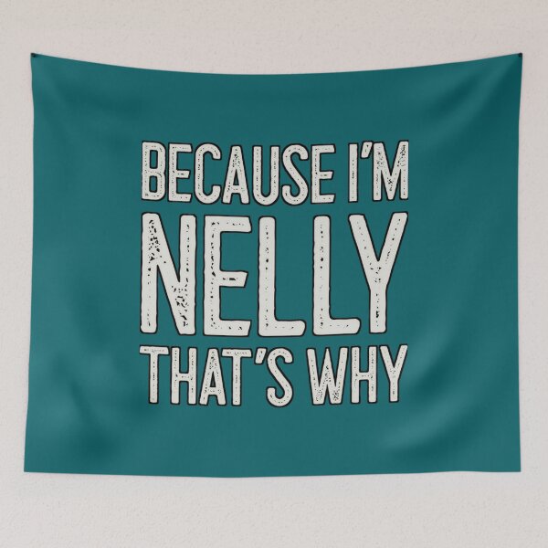 Item preview, Because I’m Nelly  designed and sold by Aubrianna25.
