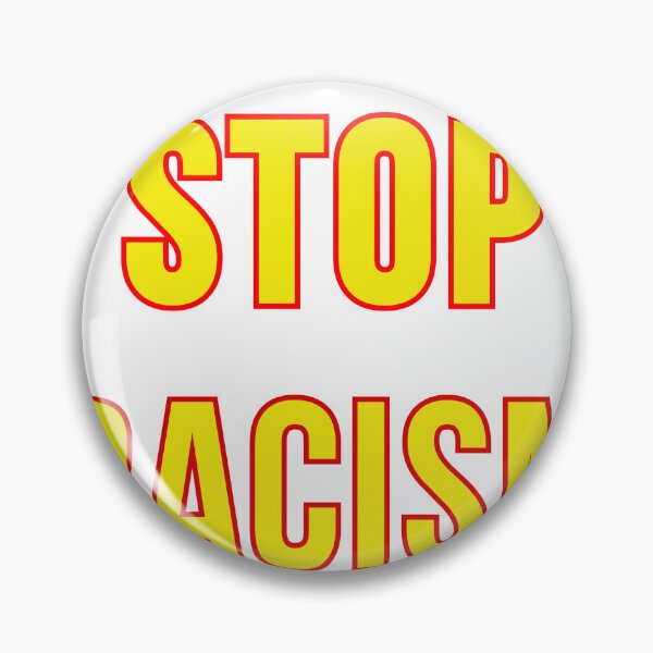 Item preview, stop racism designed and sold by Clothes and Stickers .