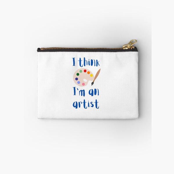 Item preview, I think I'm an artist designed and sold by MoccaArt.