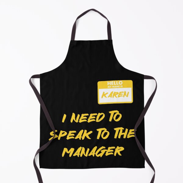 Item preview, Hello My Name Is Karen I Need To Speak To The Manager Karen Manager Meme designed and sold by RockBeeDesigns.