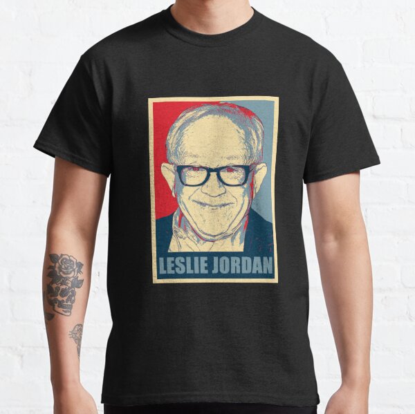 Leslie jordan deals t shirts