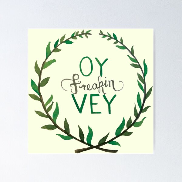 Item preview, Oy Freakin Vey designed and sold by Asher Silverman.