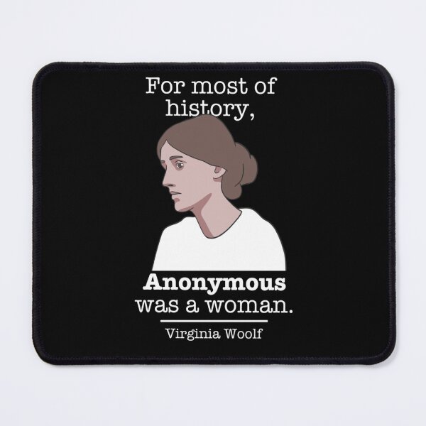 Item preview, Cita de Virginia Woolf - Anónimo era una mujer Camiseta  designed and sold by MicheleHulse.