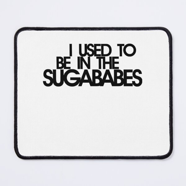 Item preview, I Used To Be In The Sugababes3 designed and sold by ChrisHoffmanAr.