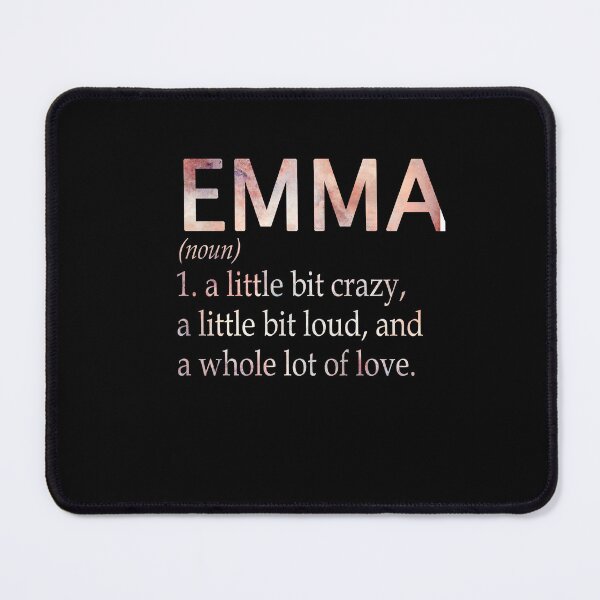 Item preview, Emma Girl Name Definition designed and sold by BrookHBung.