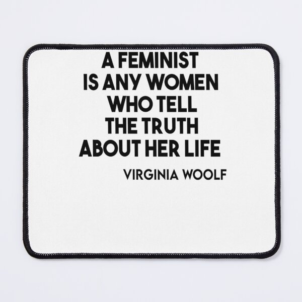 Item preview, Cita feminista de Virginia Woolf Camiseta designed and sold by BrooksJuarez.