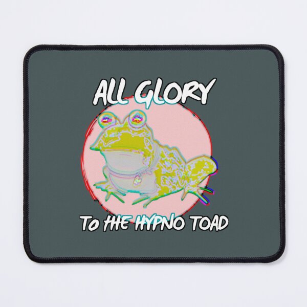 Item preview, All Glory To The Hypno Toad designed and sold by Kensington208.